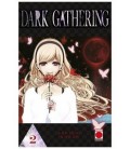 DARK GATHERING 02