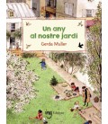 UN ANY AL NOSTRE JARDI (CATALAN)