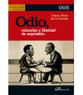 ODIO MINORIAS Y LIBERTAD DE EXPRESION