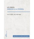 LEY POR EL DERECHO A LA VIVIENDA 2023