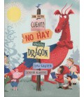 EN ESTE CUENTO NO HAY NINGUN DRAGON
