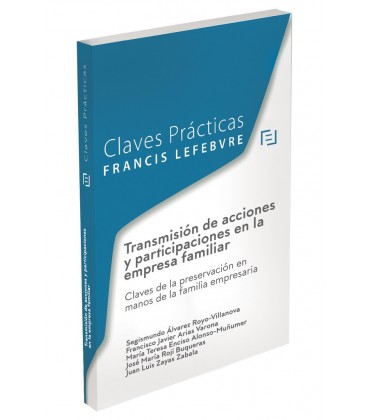 TRANSMISION DE ACCIONES Y PARTICIPACIONES EN LA EMPRESA FAMILIAR