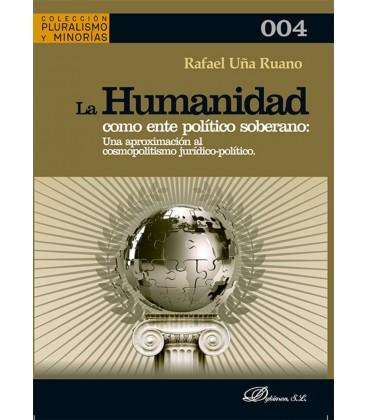 LA HUMANIDAD COMO ENTE POLITICO SOBERANO