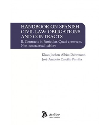 HANDBOOK ON SPANISH CIVIL LAW OBLIGATIONS AND CONTRACTS VOLUME II