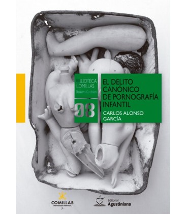 EL DELITO CANONICO DE PORNOGRAFIA INFANTIL
