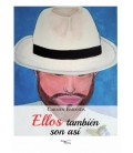 ELLOS TAMBIEN SON ASI
