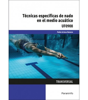 TECNICAS ESPECIFICAS DE NADO EN EL MEDIO ACUATICO