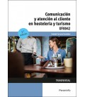COMUNICACION Y ATENCION AL CLIENTE EN HOSTELERIA Y TURISMO
