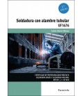 SOLDADURA CON ALAMBRE TUBULAR