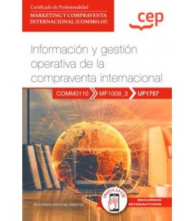 MANUAL INFORMACION Y GESTION OPERATIVA DE LA COMPRAVENTA INTERNACIONAL