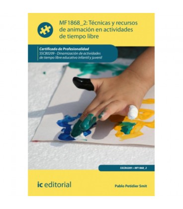 TECNICAS Y RECURSOS DE ANIMACION EN ACTIVIDADES DE TIEMPO LIBRE