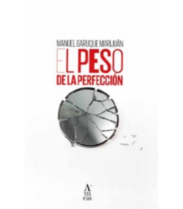 EL PESO DE LA PERFECCION