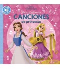 MIS PRIMERAS CANCIONES DE PRINCESAS