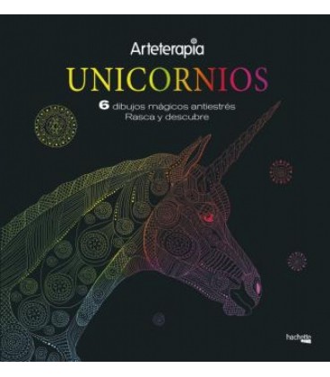 ARTETERAPIA UNICORNIOS 6 DIBUJOS MAGICOS: RASCA Y DESCUBRE
