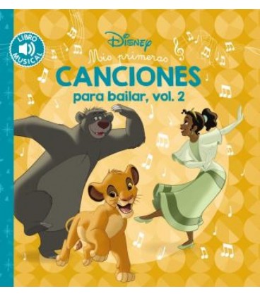 MIS PRIMERAS CANCIONES PARA BAILAR VOLUMEN 2
