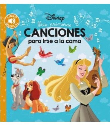 MIS PRIMERAS CANCIONES PARA IRSE A LA CAMA
