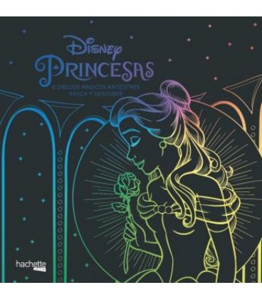 PRINCESAS DISNEY. 6 DIBUJOS MAGICOS RASCA Y DESCUBRE