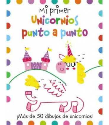 MI PRIMER UNICORNIOS PUNTO A PUNTO