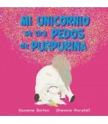 MI UNICORNIO SE TIRA PEDOS DE PURPURINA