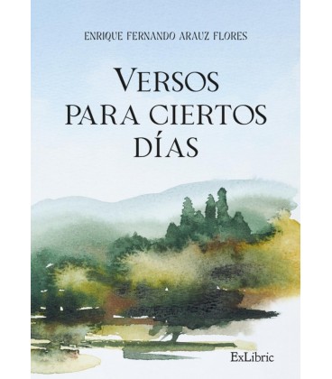 VERSOS PARA CIERTOS DIAS
