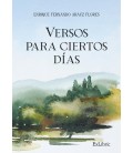 VERSOS PARA CIERTOS DIAS