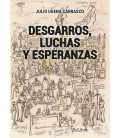 DESGARROS LUCHAS Y ESPERANZAS