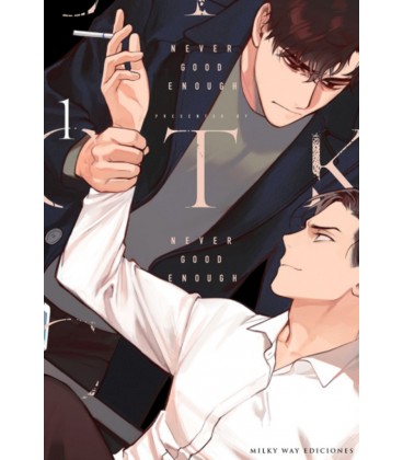 NEVER GOOD ENOUGH VOL 1