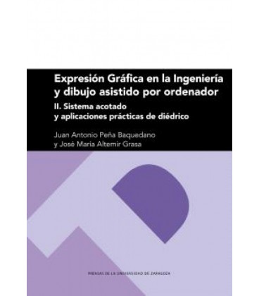 EXPRESION GRAFICA EN LA INGENIERIA Y DIBUJO ASIS