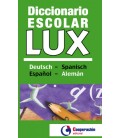 DICCIONARIO ESCOLAR LUX ALEMAN ESPAÑOL ESPAÑOL ALEMAN