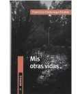 MIS OTRAS VIDAS