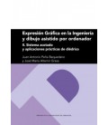 EXPRESION GRAFICA EN LA INGENIERIA Y DIBUJO ASIS