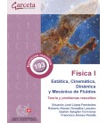 FISICA I ESTATICA CINEMATICA DINAMICA Y MECANICA DE FLUIDOS
