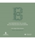 LAS VERTIENTES Y EL LLANO DE LOS DESCALZOS A SAN ANTON