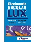 DICCIONARIO ESCOLAR LUX FRANCES ESPAÑOL ESPAÑOL FRANCES