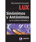 DICCIONARIO ESCOLAR LUX SINONIMOS Y ANTONIMOS