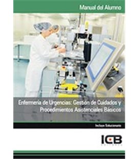 ENFERMERIA DE URGENCIAS GESTION DE CUIDADOS Y PROCEDIMIENTOS ASISTENC