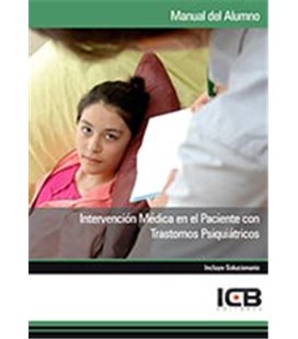 INTERVENCION MEDICA EN EL PACIENTE CON TRASTORNOS PSIQUIATRICOS