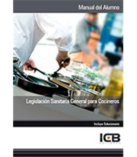 LEGISLACION SANITARIA GENERAL PARA COCINEROS