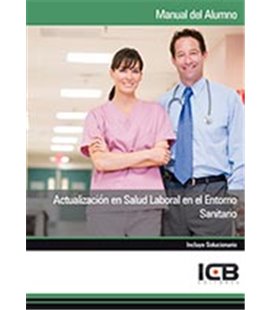 ACTUALIZACION EN SALUD LABORAL EN EL ENTORNO SANITARIO