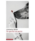 YO QUE FUI UN PERRO