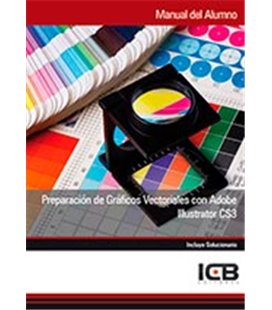 PREPARACION DE GRAFICOS VECTORIALES CON ADOBE ILLUSTRATOR CS3