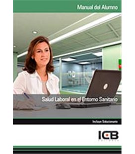 SALUD LABORAL EN EL ENTORNO SANITARIO