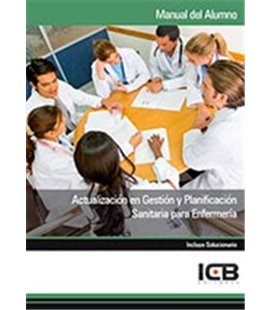 ACTUALIZACION EN GESTION Y PLANIFICACION SANITARIA PARA ENFERMERIA