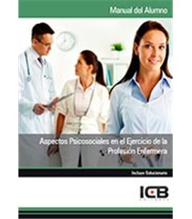 ASPECTOS PSICOSOCIALES EN EL EJERCICIO DE LA PROFESION ENFERMERA