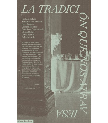TRADICION QUE NOS ATRAVIESA LA