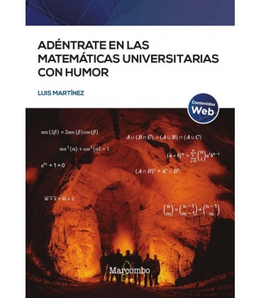 ADENTRATE EN LAS MATEMATICAS UNIVERSITARIAS CON HUMOR