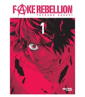 FAKE REBELLION 01