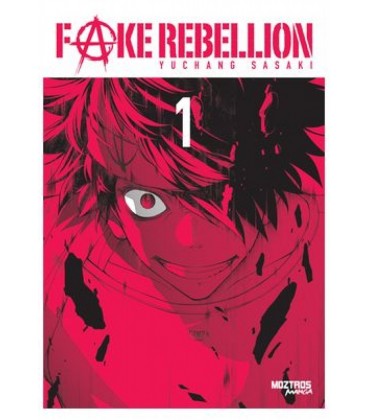FAKE REBELLION 01