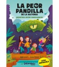 LA PEOR PANDILLA DE LA HISTORIA