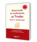 MEJORANDO EL RENDIMIENTO DEL TRADER